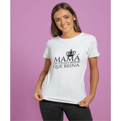 CAMISETA MAMA REINA